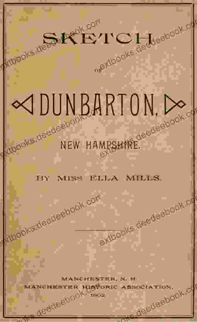 A Detailed Sketch Of Dunbarton, New Hampshire, Showcasing Its Historic Buildings, Streets, And Landmarks. Sketch Of Dunbarton New Hampshire