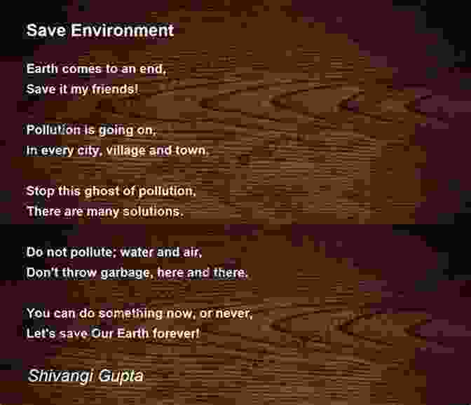 A Thought Provoking Poem About The Importance Of Protecting The Environment. Fun Poems For Bright Kids