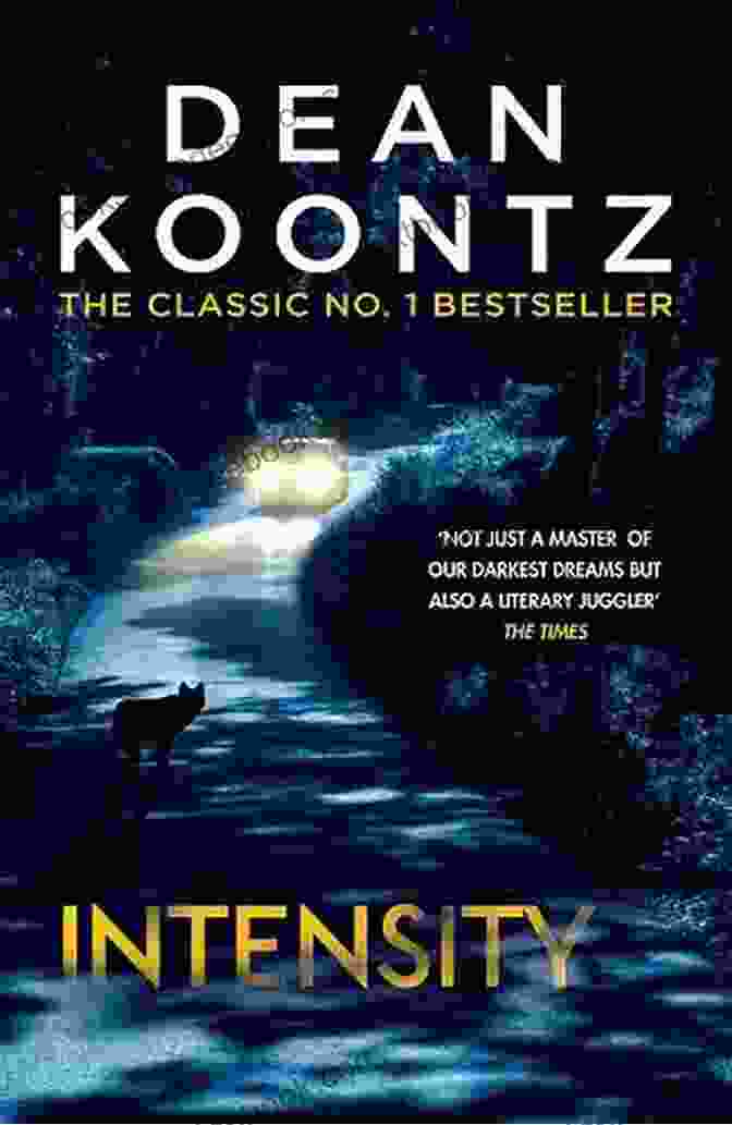 Dean Koontz's Intensity Novel Cover Depicting A Young Woman In Peril Intensity: A Novel Dean Koontz