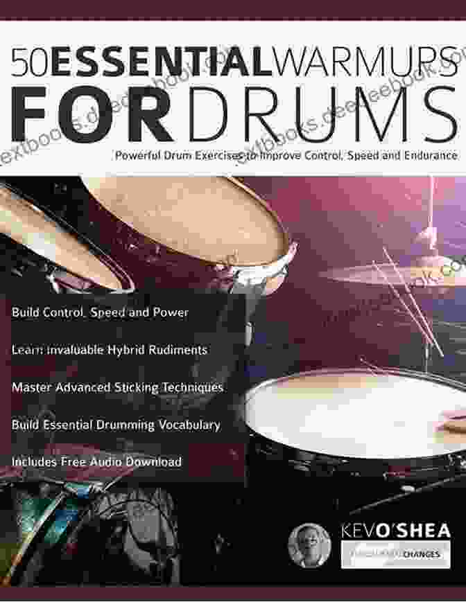 Drummer Performing Drags 50 Essential Warm Ups For Drums: Drum Exercises For Improving Control Speed And Endurance (Learn To Play Drums 6)