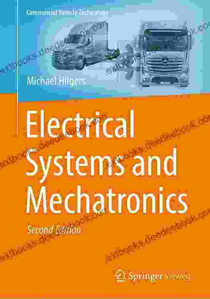 Electrical Systems And Mechatronics In Commercial Vehicles Electrical Systems And Mechatronics (Commercial Vehicle Technology)