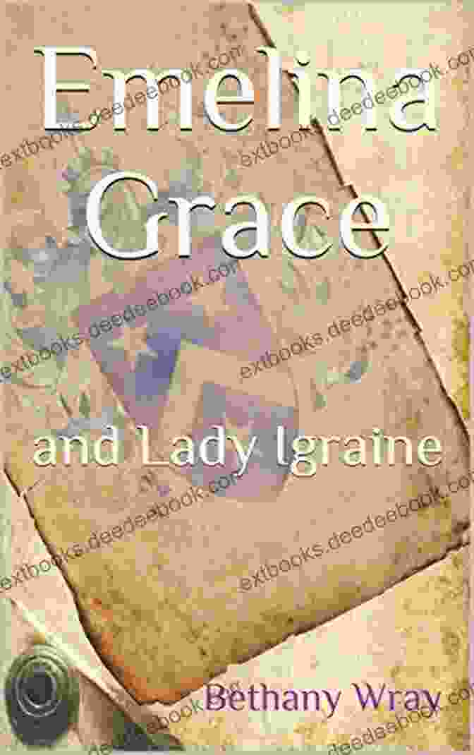 Emelina Grace And Lady Igraine Meeting In The Forest, Their Hands Clasped Together Emelina Grace: And Lady Igraine