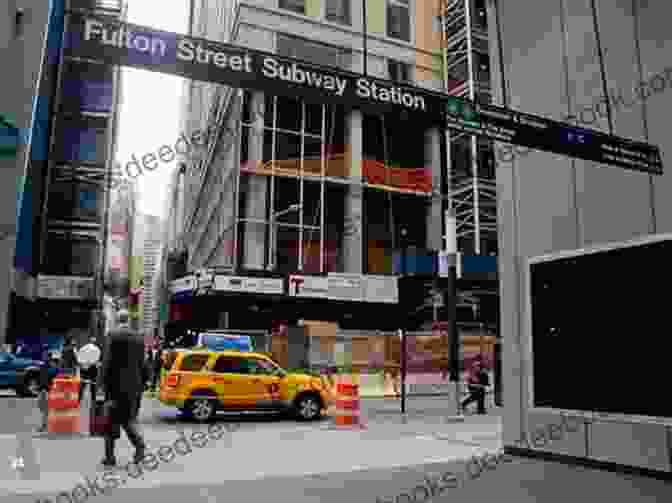 Fulton Street Station UPTOWN DOWNTON: A Trip Through Time On New York S Subways