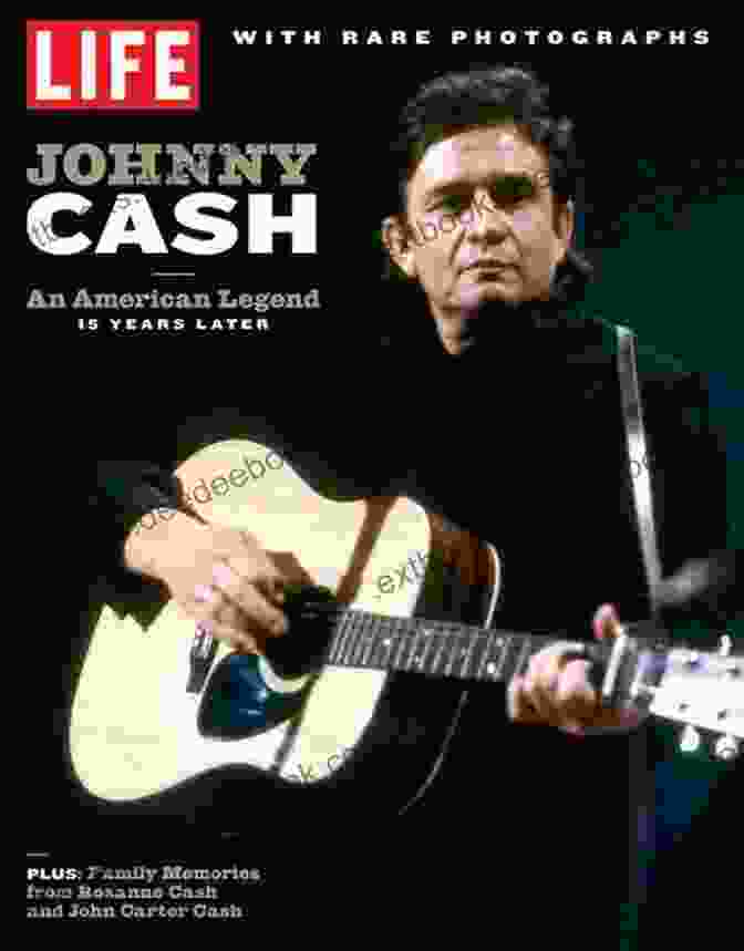 Johnny Cash's Legacy LIFE Johnny Cash (BAZ BIll Only): An American Legend 15 Years Later