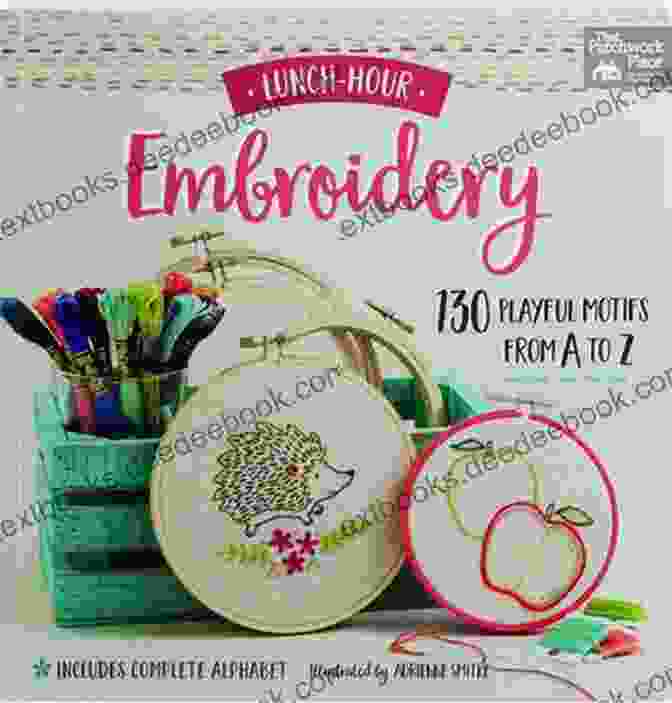 Playful Kittens Motif Lunch Hour Embroidery: 130 Playful Motifs From A To Z