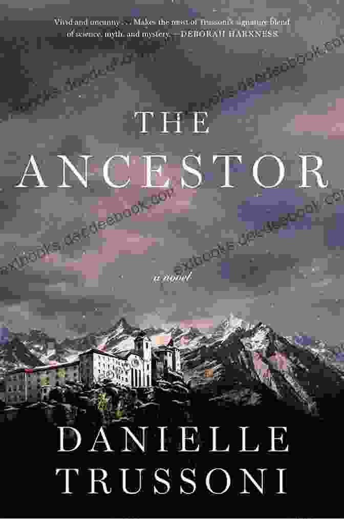 The Haunting Cover Of Danielle Trussoni's Novel, 'The Ancestor,' Depicts A Shadowy Figure Emerging From A Crumbling Ancestral Home, Evoking A Sense Of Mystery And Foreboding. The Ancestor: A Novel Danielle Trussoni