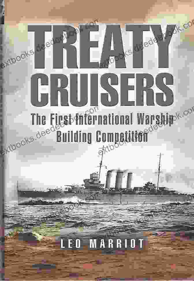 USS Brooklyn (CA 3) Treaty Cruisers: The First International Warship Building Competition