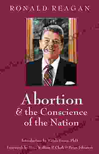 Abortion The Conscience Of The Nation
