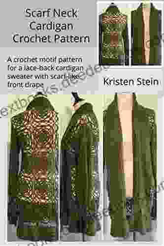Scarf Neck Cardigan Crochet Pattern: A Crochet Motif Pattern For A Lace Back Cardigan Sweater With Scarf Like Front Drape