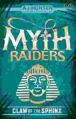 Claw Of The Sphinx: 2 (Myth Raiders)
