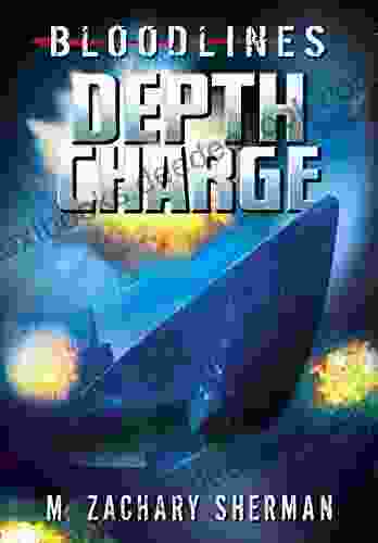 Depth Charge (Bloodlines) M Zachary Sherman