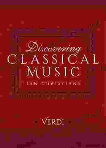 Discovering Classical Music: Verdi M G Hardie