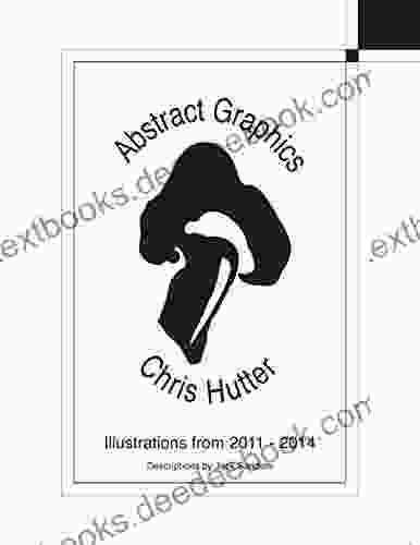 Abstract Graphics Chris Hutter