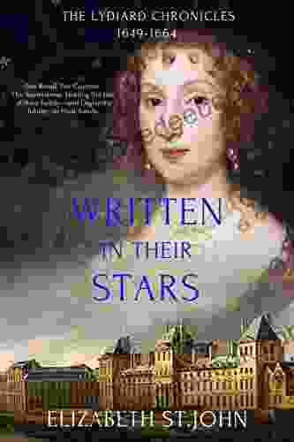 Written In Their Stars: A Novel (The Lydiard Chronicles 3)
