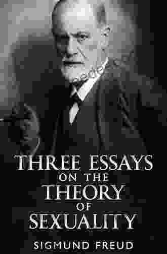 Reading Freud S Three Essays On The Theory Of Sexuality: From Pleasure To The Object (The History Of Psychoanalysis Series)