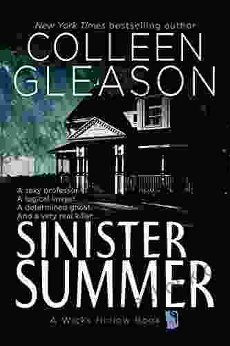 Sinister Summer: A Ghost Story Romance Mystery (Wicks Hollow 1)