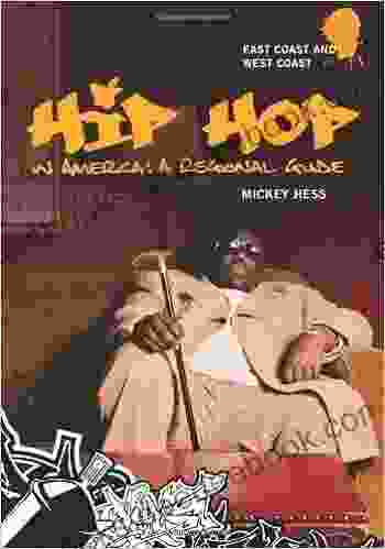 Hip Hop In America: A Regional Guide