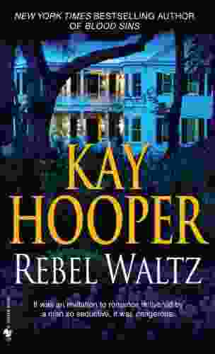 Rebel Waltz: A Novel Kay Hooper