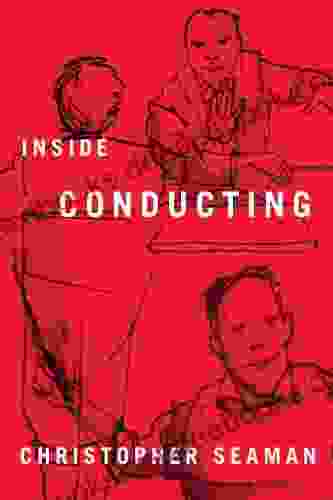 Inside Conducting Christopher Seaman