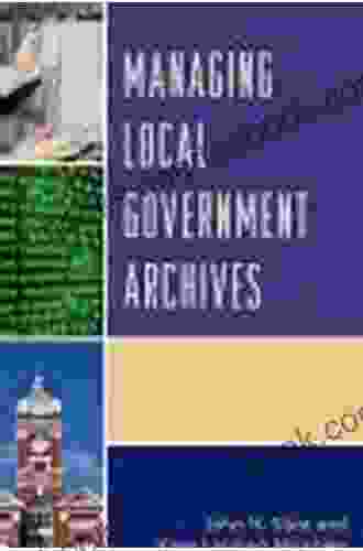 Managing Local Government Archives Ronald Reagan