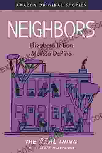 Neighbors (The Real Thing Collection)