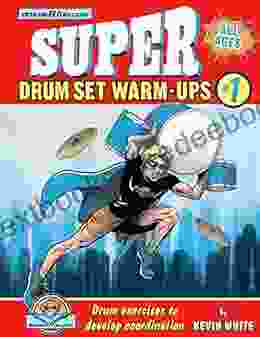 Super Drum Set Warm Ups #1 Kevin White