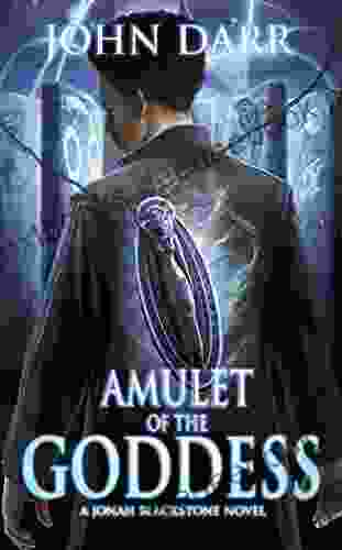 Amulet Of The Goddess (Jonah Blackstone 3)