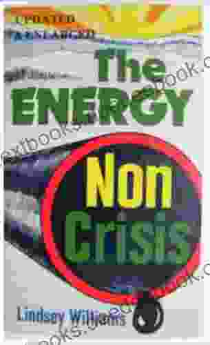 The Energy Non Crisis Davis W Houck