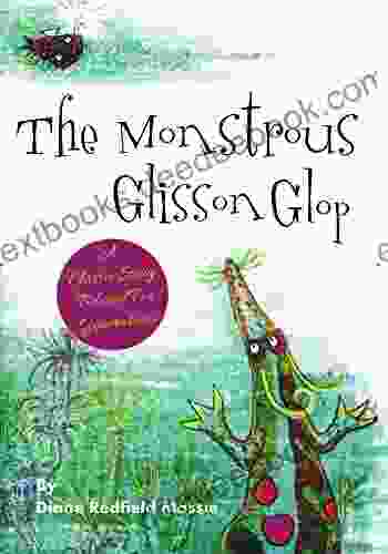 The Monstrous Glisson Glop Diane Redfield Massie