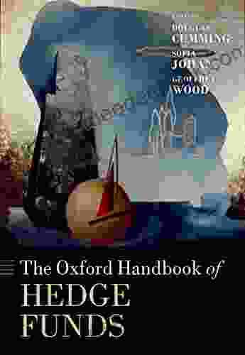 The Oxford Handbook Of Hedge Funds