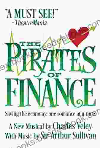 The Pirates Of Finance: Or Love At First Sight