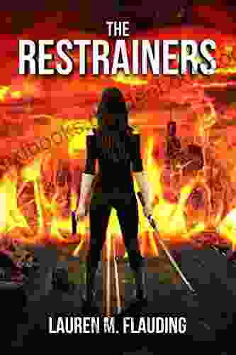 The Restrainers: Three In The Amplified Trilogy