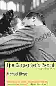 The Carpenter S Pencil: A Novel Of The Spanish Civil War