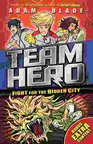 Fight For The Hidden City: 2 1 With Bonus Extra Content (Team Hero 5)